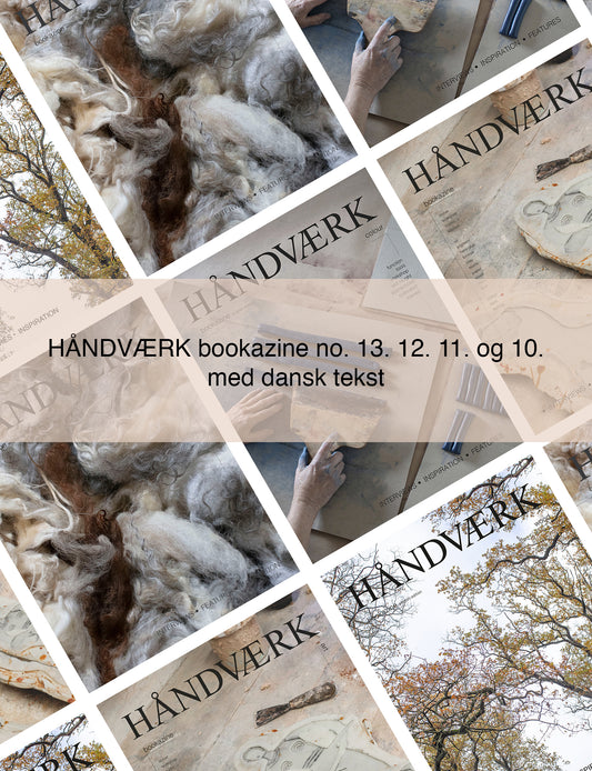 10 + 11 + 12 + 13  HÅNDVÆRK bookazine dansk tekst