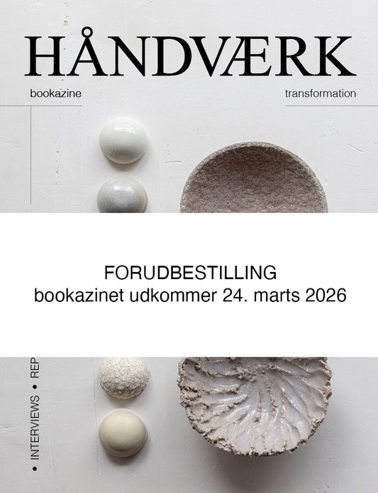 HÅNDVÆRK bookazine no.15 dansk tekst